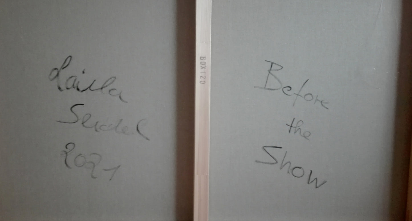Before the Show - Original Painting - LailaSeidel